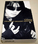 VISIONS OF ORGANIC GROOVER / 琹