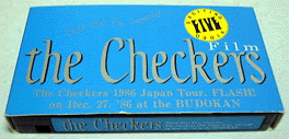 uThe Checkers 1986 Japan Tour. FLASH! `on Dec.27. '86 at the BUDOKAN /`FbJ[Y