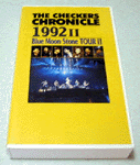 uBlue Moon Stone TOUR 2vTHE CHECKERS CHRONICLE 1992-2 / `FbJ[Y