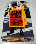 SM SHOW / ZbNX}VKY