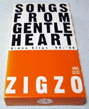 SONGS FROM GENTLE HEART `Video Clips '99-'00 / ZIGZO