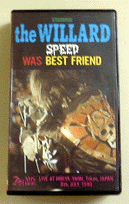 SPEED WAS BEST FRIEND / ウィラード