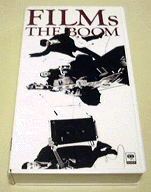 FILMs / THE BOOM(UEu[)