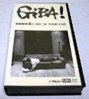 GiBA! `don|den '91 TOUR LIVE / tqY