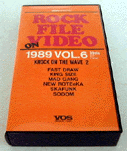 ROCK FILE ON VIDEO 1989 VOL.6 `Knock on THE WAVE 2