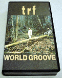 WORLD GROOVE / trf