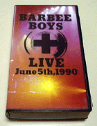 BARBEE BOYS LIVE `June 5th, 1990` / o[r[{[CY