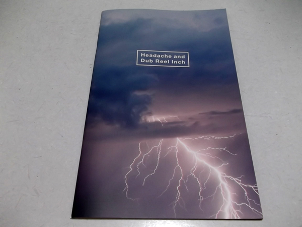 Headache and Dub Reel Inch